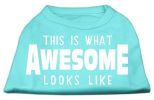 This is What Awesome Looks Like Dog Shirt